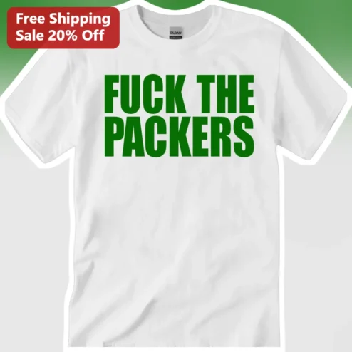 Fuck The Packers Tee NFL Rivalry Shirt Green Bay Hater Graphic T-Shirt for Bears Lions Vikings Fans