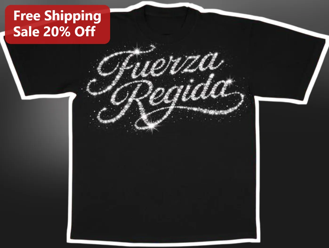 Fuerza Regida Tee Glitter Script Corridos Tumbados Merch Black Cotton Shirt
