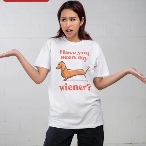 Close-up of Funny Dachshund Have You Seen My Wiener Dog Graphic Tee Gift for Women Men for streetwear fans in Chicago, Illinois