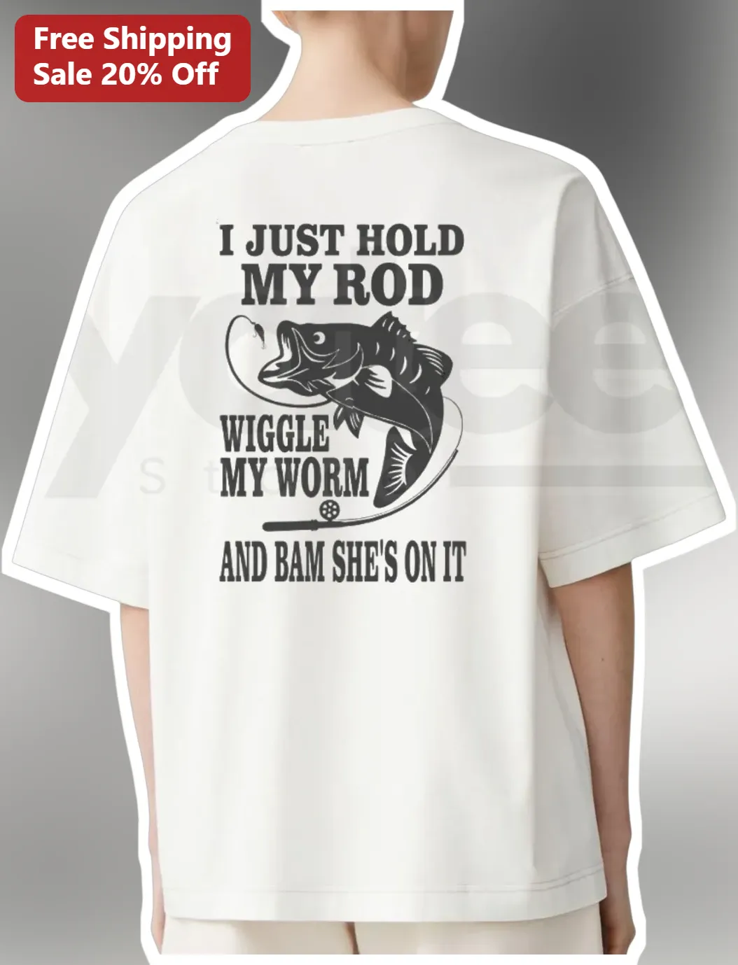 Funny Fishing Humor I Just Hold My Rod Wiggle My Worm Tee Gift for Anglers Dad