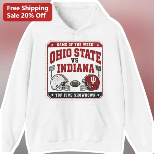 Game of the Week Ohio State vs Indiana Top Five Showdown Hoodie College Football Fan Gear