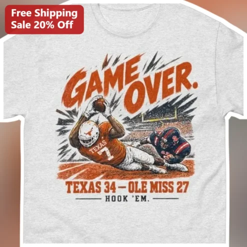 Game Over Texas 34 Ole Miss 27 Hook Em Vintage Football Tee