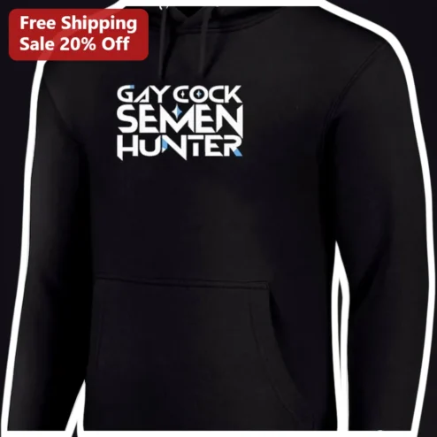 Gay Cock Semen Hunter Hoodie Men's Graphic Pullover Queer Humor Apparel