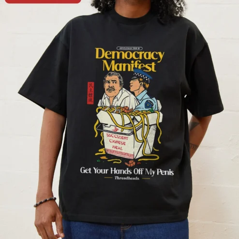 Gentleman This Is Democracy Manifest Tee Richard Nixon Succulent Chinese Meal Meme Shirt