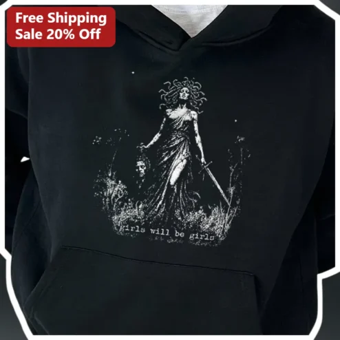 Girls Will Be Girls Medusa Hoodie Dark Feminine Mythology Apparel