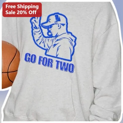 GO FOR TWO Basketball Coach Hoodie Fall Winter Layering Gift for Men Women