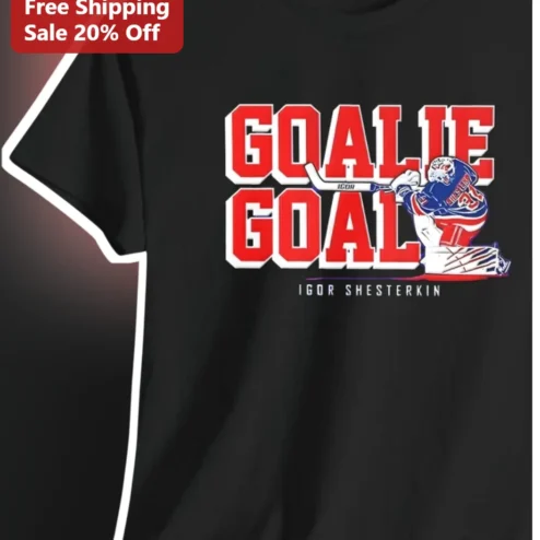 GOALIE GOAL Tee Igor Shesterkin First Rangers Goalie Goal Commemorative NHL Hockey Fan Gift