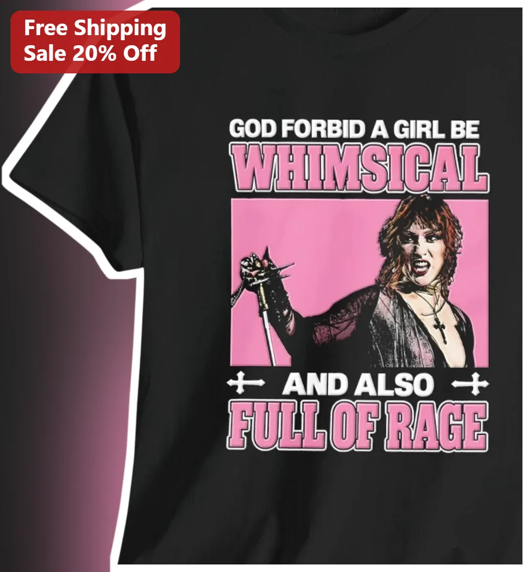 God Forbid A Girl Be Whimsical And Also Full Of Rage Stevie Nicks Graphic Tee