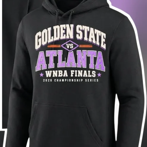 Golden State Valkyries vs Atlanta Dream WNBA Finals 2026 Championship Series Hoodie