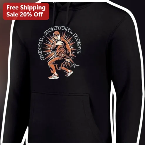 Good Better Best Aaron Judge New York Yankees Hoodie