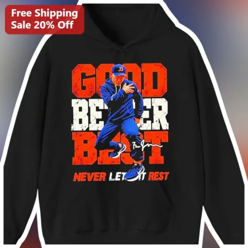 Good Better Best Never Let It Rest Hoodie Joe Budden Signature Hip Hop Streetwear Pullover available at our Chicago, Illinois warehouse