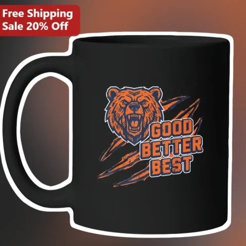 Good Better Best Roaring Bear Mug Vintage Grunge Sports Fan Coffee Cup Black Ceramic