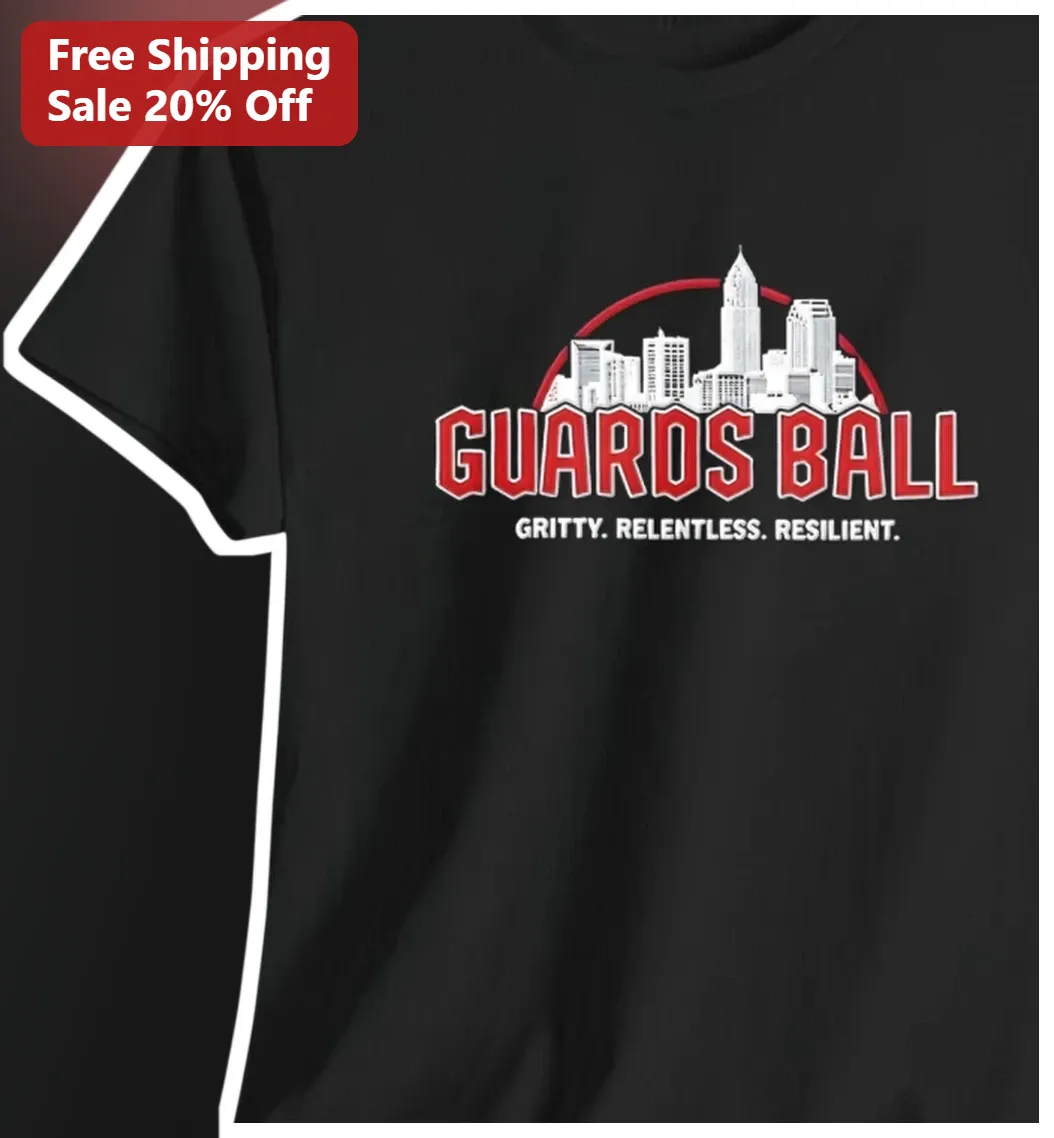 Guards Ball Gritty Relentless Resilient Cleveland Guardians Baseball Tee