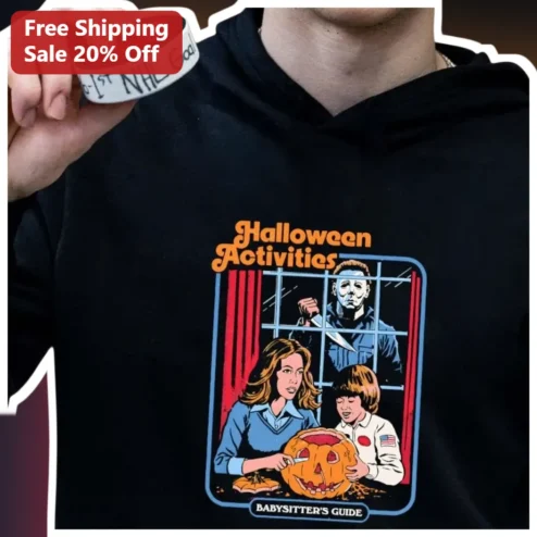 Halloween Activities Babysitter's Guide Michael Myers Hoodie Funny Horror Gift for Women Men