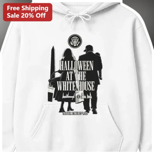 Halloween At The White House Donald Trump Hoodie October 23rd 2026 Political Event Apparel