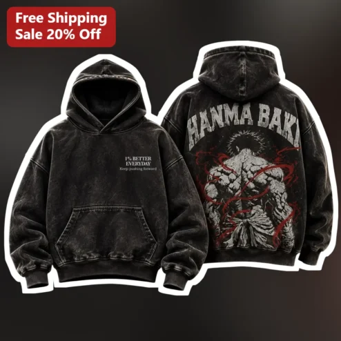 Hanma Baki 1% Better Everyday Hoodie Keep Pushing Forward Anime Gym Motivation Acid Wash Sweatshirt