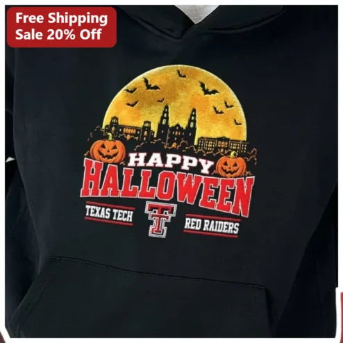 Happy Halloween Texas Tech Red Raiders Hoodie Black Pullover Sweatshirt