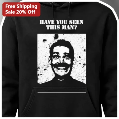 Have You Seen This Man Joker Wanted Poster Hoodie