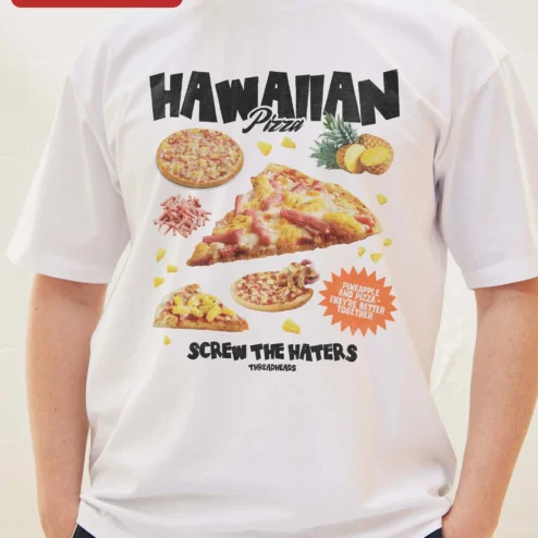 Customer in Chicago, Illinois wearing Hawaiian Pizza Screw The Haters Funny Graphic Tee Pineapple On Pizza Debate Gift