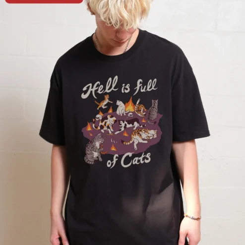 Hell is Full of Cats Tee Funny Dark Humor Cat Lover Graphic Shirt Retro Vintage Style Gift for Women Men Halloween