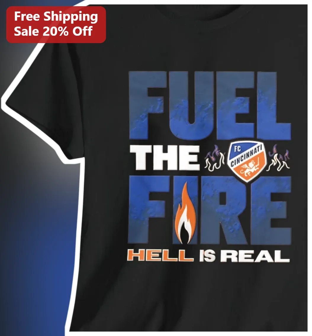 Hell Is Real Fuel The Fire Graphic Tee Christian Faith Apparel Soccer Fan Gift