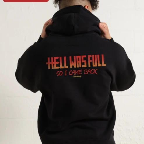 Hell Was Full So I Came Back Hoodie Horror Movie Quote Distressed Grunge Pullover for Men Women