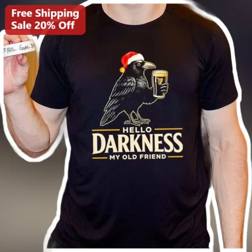 Hello Darkness My Old Friend Tee Simon And Garfunkel Sound Of Silence Crow Santa Hat Holiday Drinking Shirt
