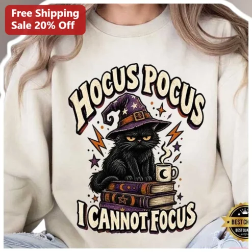 Hocus Pocus I Cannot Focus Funny Halloween Witchy Sweatshirt