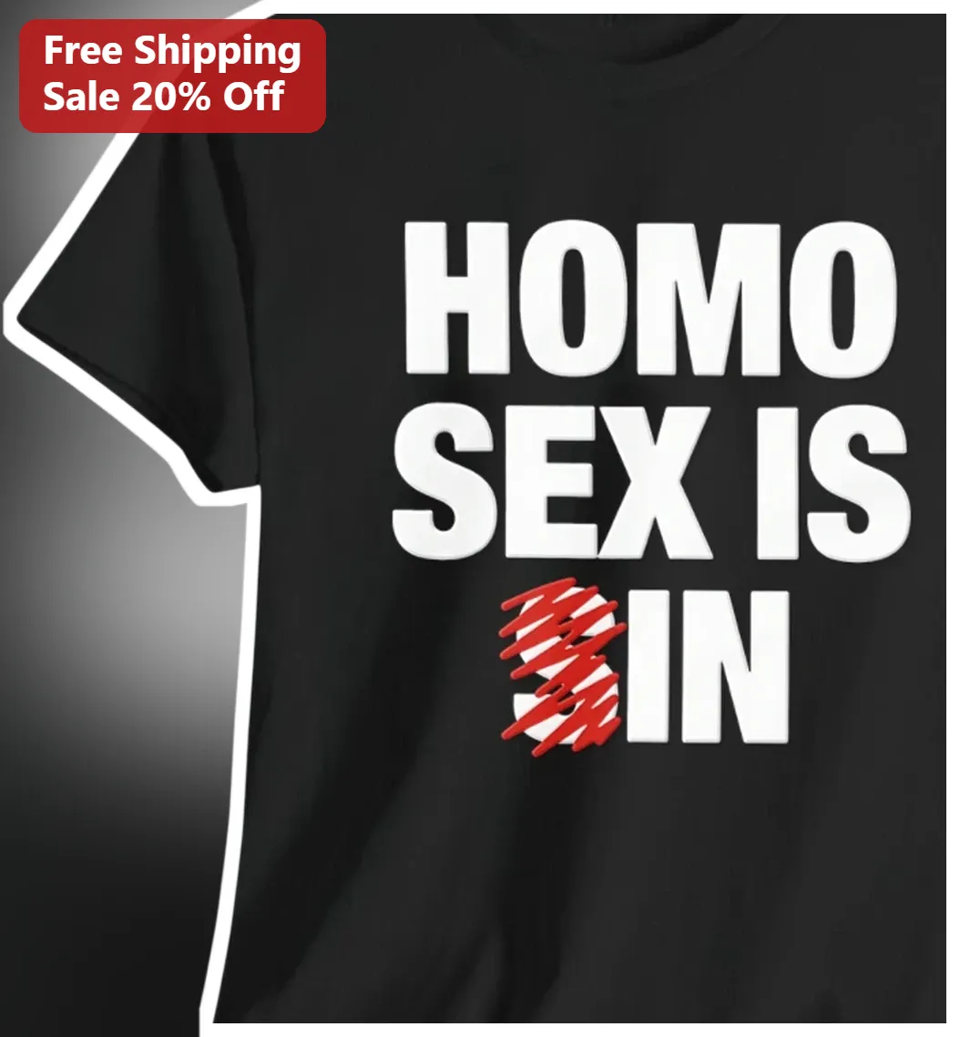 Homo Sex Is Sin Tee Biblical Leviticus 18:22 Christian Statement Shirt