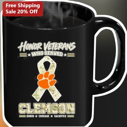 Honor Veterans Who Serve Clemson Mug Honor Courage Sacrifice Veteran Appreciation Gift