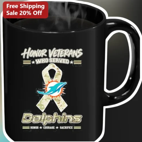 Honor Veterans Who Serve Dolphins Courage Sacrifice Mug