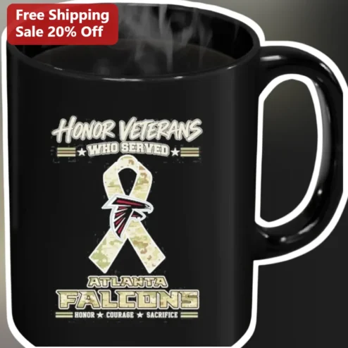 Honor Veterans Who Served Atlanta Falcons Mug Courage Sacrifice Veteran Appreciation Gift