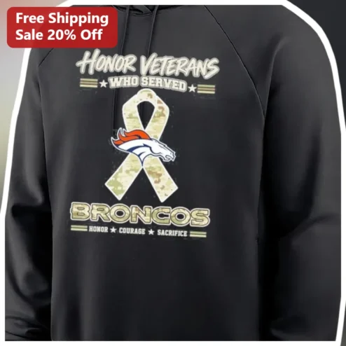 Honor Veterans Who Served Broncos Hoodie Military Appreciation Camo Ribbon Design