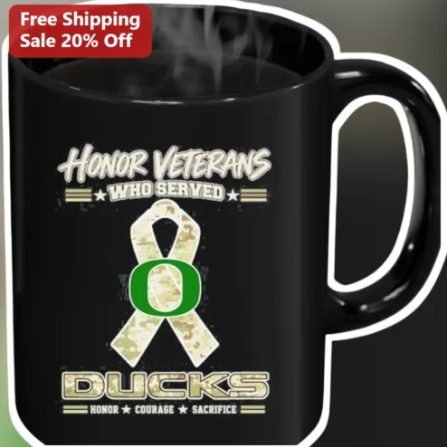 Honor Veterans Who Served Ducks Mug Military Appreciation Coffee Cup for Oregon Fans and Vets