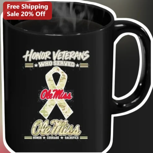 Honor Veterans Who Served Ole Miss Mug Courage Sacrifice Veterans Day Gift for Alumni
