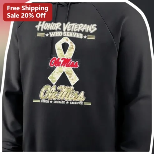 Honor Veterans Who Served Ole Miss Rebels Hoodie Honor Courage Sacrifice Camo Ribbon Gift for Military Supporters