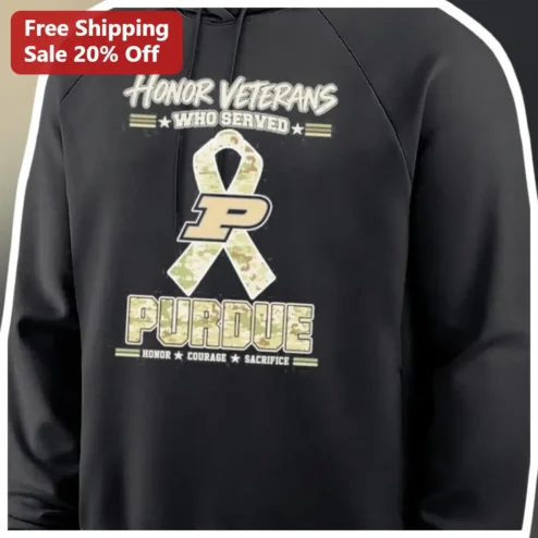Honor Veterans Who Served Purdue Hoodie Honor Courage Sacrifice Camo Gift