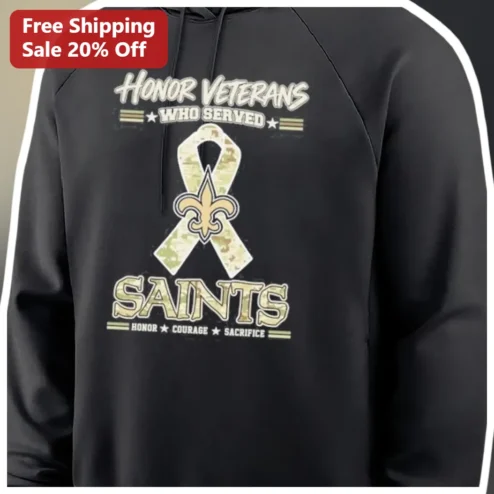 Honor Veterans Who Served Saints Hoodie, Honor Courage Sacrifice Camo Fleur De Lis Design for New Orleans Fans and Military Appreciation