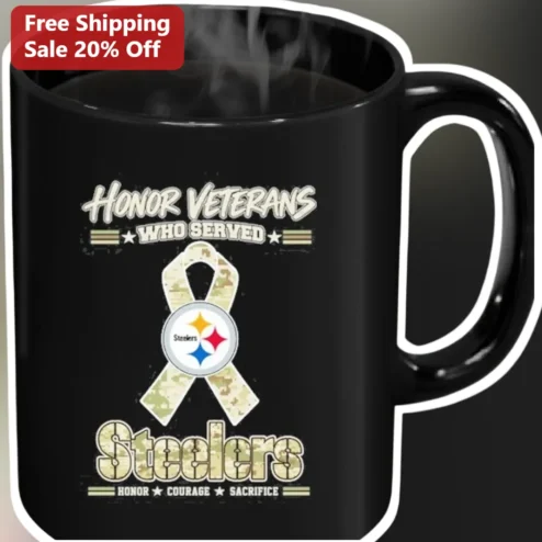 Honor Veterans Who Served Steelers Mug, Military Appreciation Coffee Cup for Fans, Courage Sacrifice Veteran Gift