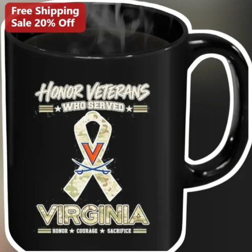Honor Veterans Who Served Virginia Mug Courage Sacrifice Military Appreciation Gift