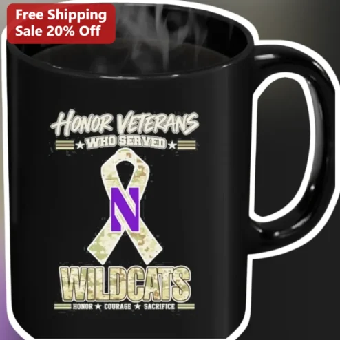 Honor Veterans Who Served Wildcats Mug Courage Sacrifice Military Veteran Gift for Veterans Day