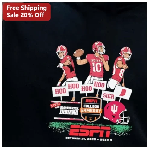 Hoo Hoo Hoo Hoo Sier College Gameday Tee Live From Bloomington Indiana October 31 2026 Week 9 available at our Chicago, Illinois warehouse