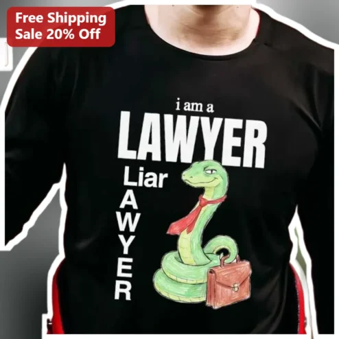 I Am A Lawyer Liar Awyer Funny Legal Humor Long Sleeve Shirt Gift for Attorneys Law Students