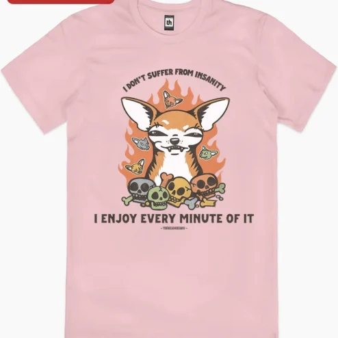 Close-up of I Don't Suffer From Insanity I Enjoy Every Minute Of It Funny Chihuahua Skull Graphic Tee for streetwear fans in Chicago, Illinois