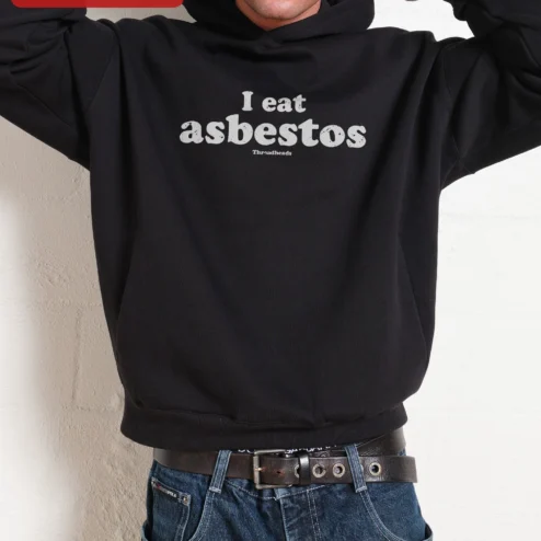Close-up of I Eat Asbestos Hoodie Dark Humor Pullover Sweatshirt Men's Edgy Streetwear Gift for streetwear fans in Chicago, Illinois