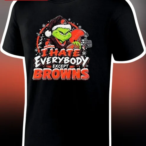 I Hate Everybody Except Browns The Grinch Cleveland Browns NFL Fan Tee