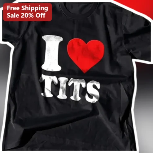 I Heart Tits Tee Funny Adult Graphic T-Shirt Distressed Vintage Style Novelty Gift for Men Women
