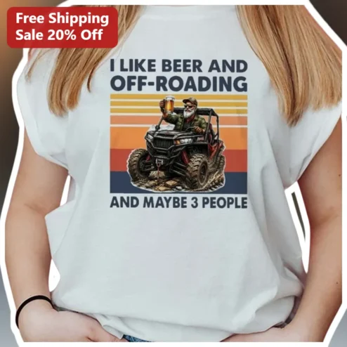 I Like Beer And Off-Roading And Maybe 3 People Funny Retro Sunset Graphic Tee Gift for Men
