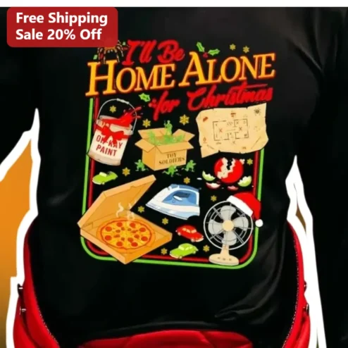 I'll Be Home Alone for Christmas Long Sleeve Shirt Funny Holiday Movie Reference Gift