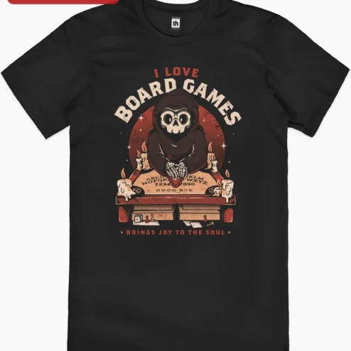 I Love Board Games Brings Joy To The Soul Tee Funny Skeleton Tabletop Gamer Shirt Gift